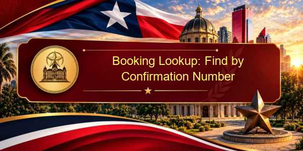 Booking Lookup: Find by Confirmation Number